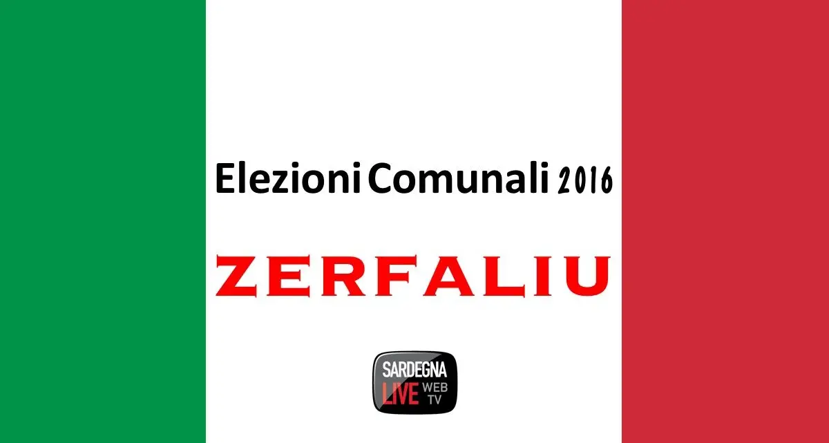 Zerfaliu. Elezione del sindaco e rinnovo del Consiglio comunale