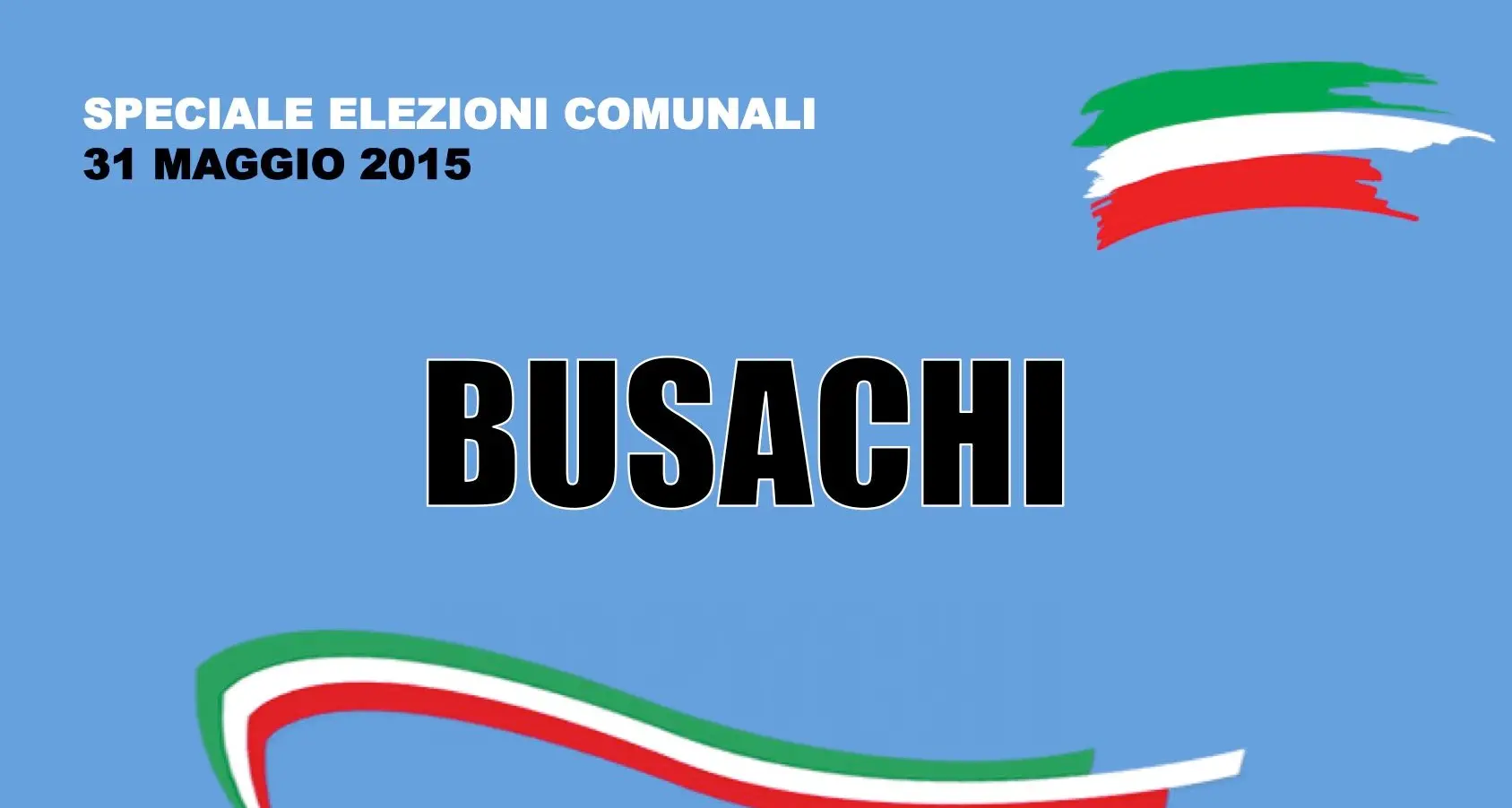 Busachi. Elezioni Comunali 31 maggio 2015. I risultati delle votazioni