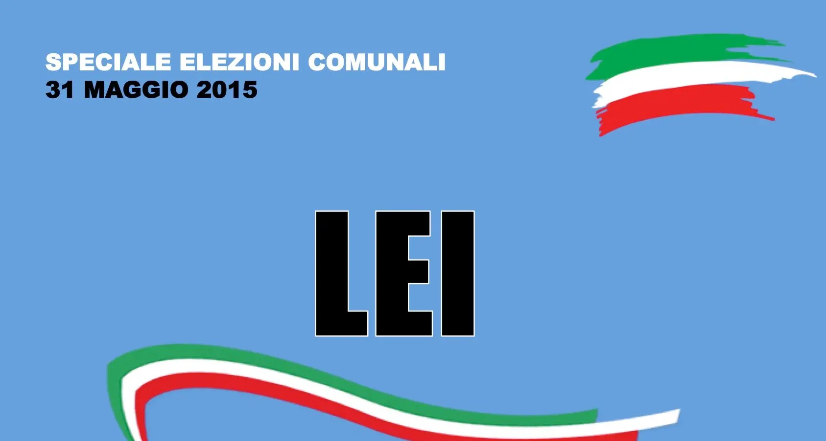 Lei. Elezioni Comunali 31 maggio 2015. I risultati delle votazioni