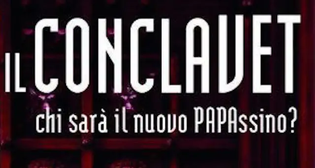 Segui in diretta “Il Conclavet, chi sarà il nuovo PAPAssino?”