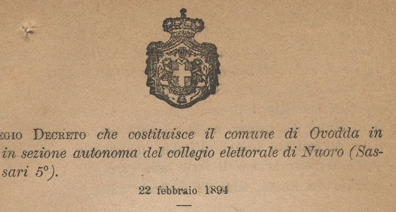 22 Febbraio 1894. Quando Ovodda si costituisce con Regio Decreto in sezione autonoma del collegio elettorale