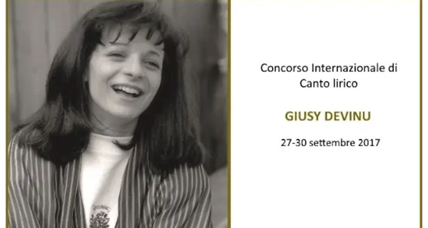 Omaggio a Giusy Devinu: dal 27 al 30 settembre Concorso internazionale di Canto lirico