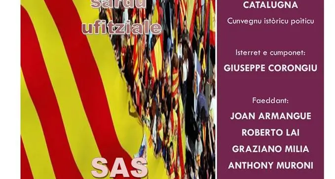 \"Sas resones de sa Catalugna\" in un convegno promosso dal “Coordinamentu pro su Sardu Ufitziale”