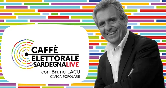 Martedì 27 febbraio alle ore 12:00 \"Caffè Elettorale\" con Bruno Lacu (Civica Popolare)