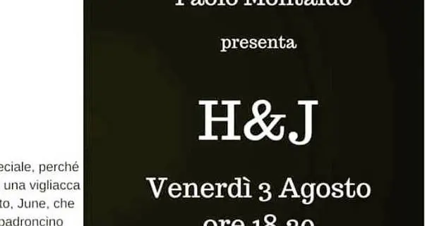 H&J: venerdì 3 agosto la presentazione del libro di Paolo Montaldo