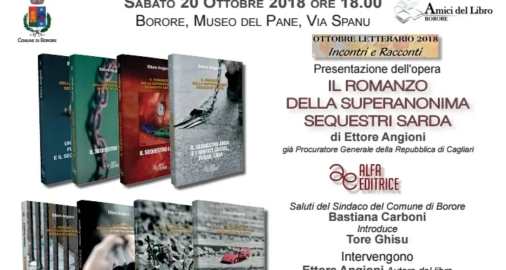 Sabato la presentazione del libro \"Il romanzo della Superanonima sequestri sarda\"