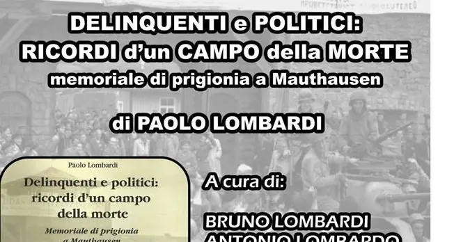 “Delinquenti e politici: ricordi d’un campo della morte” domenica 4 novembre a Cossoine