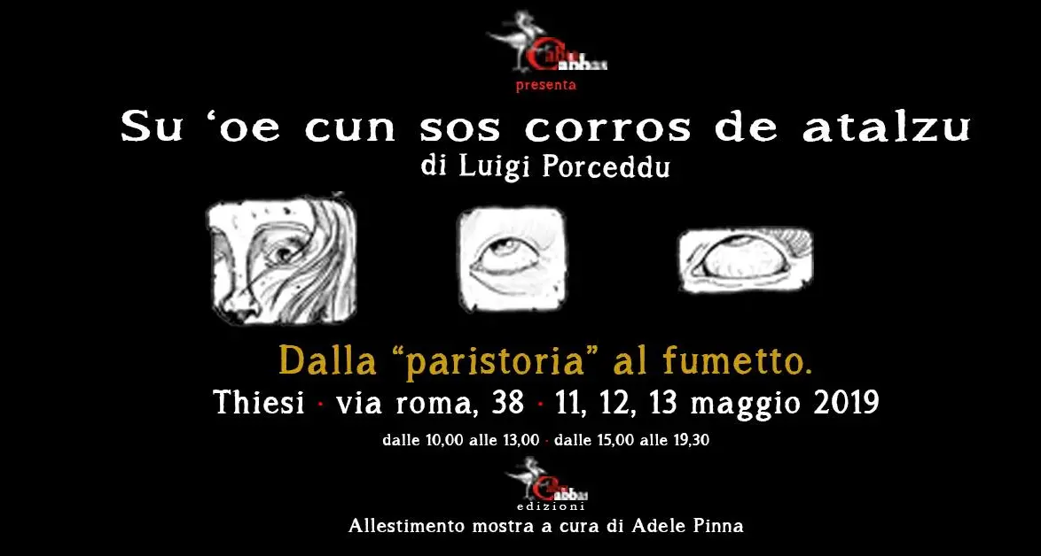 “Su ‘oe cun sos corros de atalzu”, sabato 11 maggio la presentazione del fumetto di Luigi Porceddu