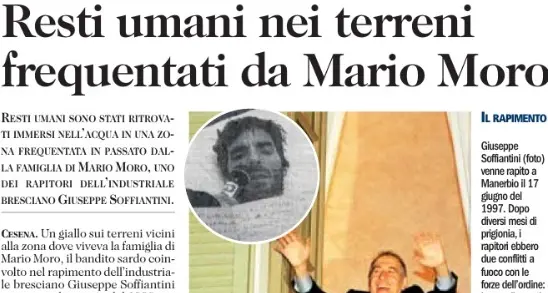 Resti umani nei terreni frequentati da Mario Moro