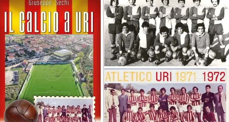 “Il calcio a Uri”: mercoledì 25 gennaio la presentazione del libro di Giuseppe Sechi