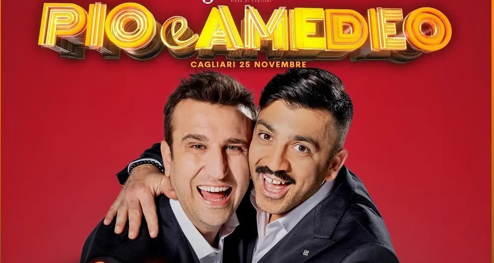 Pio e Amedeo a teatro a Cagliari con lo spettacolo \"Felicissimo Show\"