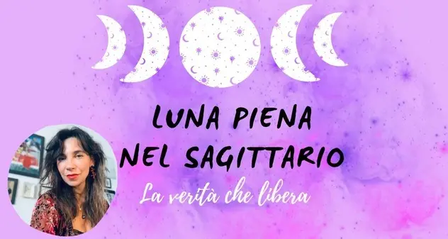 Luna piena nel Sagittario: la verità che libera