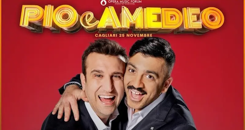 Pio e Amedeo, “Felicissimo show” fa tappa a Cagliari