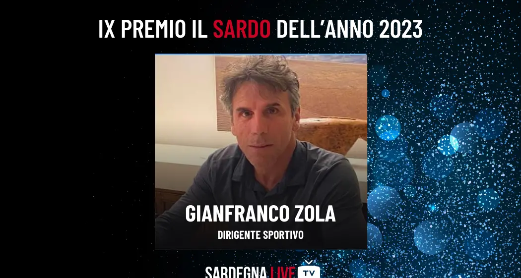 Premio Sardo dell'anno 2023: il candidato Gianfranco Zola