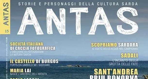 In edicola il quindicesimo numero di Antas, la rivista di storie e personaggi della cultura sarda