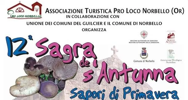 A Norbello la “XII° SAGRA DE S'ANTUNNA e sapori di primavera”