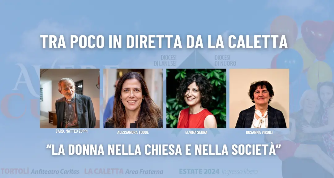 Pastorale del Turismo. In diretta da La Caletta: \"La donna nella chiesa e nella società\"