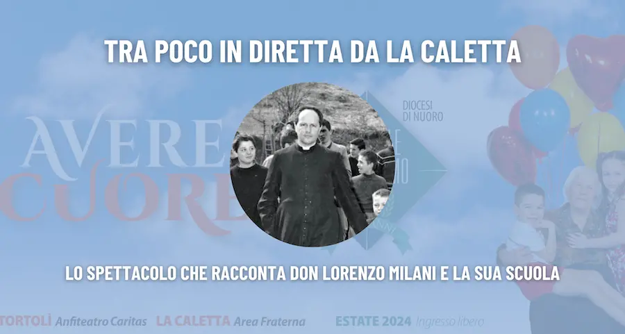 In diretta da La Caletta la storia di Don Lorenzo Milani