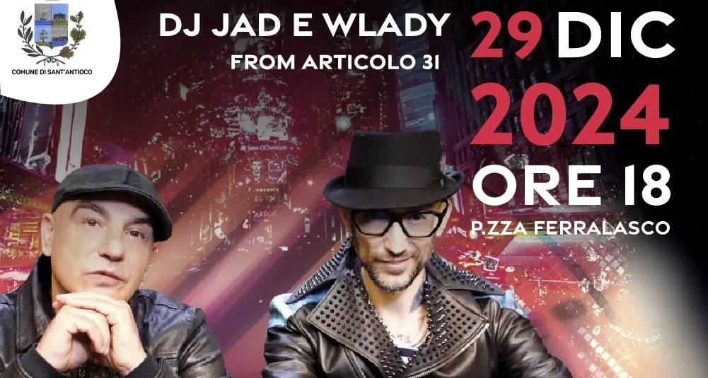 DJ Jad&Wlady degli Articolo 31 e i Tazenda in concerto a Sant'Antioco