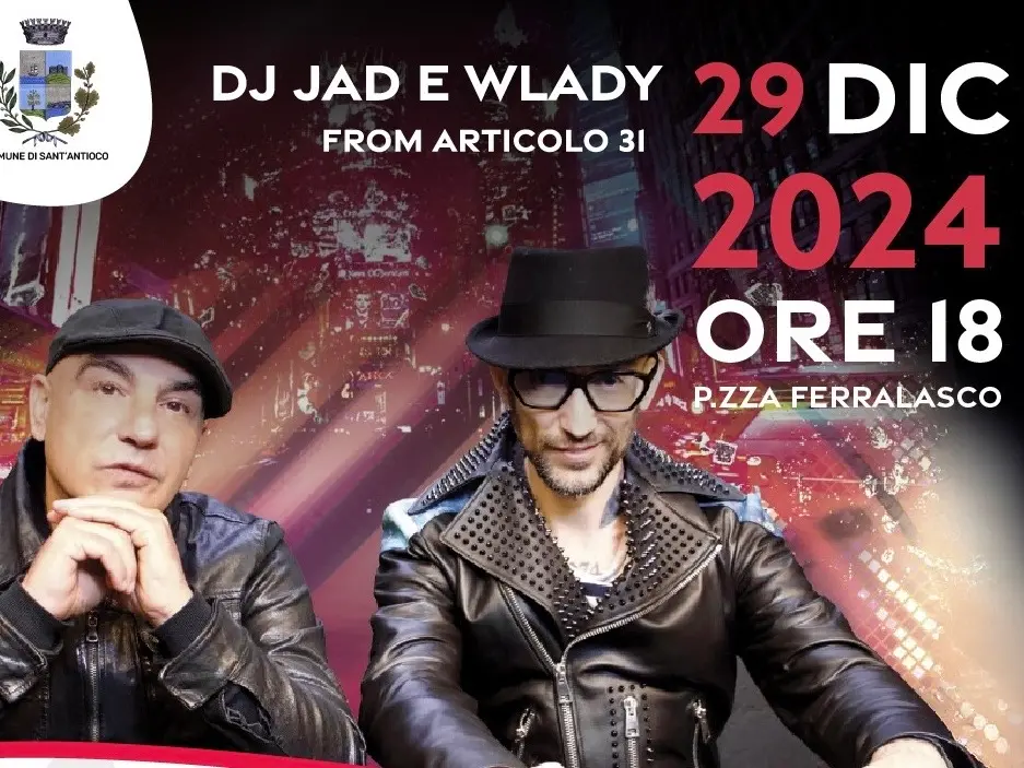 DJ Jad&Wlady degli Articolo 31 e i Tazenda in concerto a Sant'Antioco