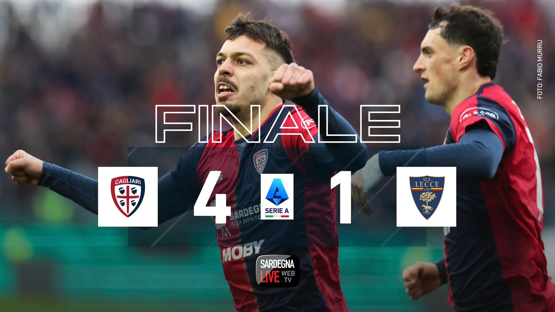Cagliari-Lecce 4-1, rimonta rossoblù e tre punti d'oro