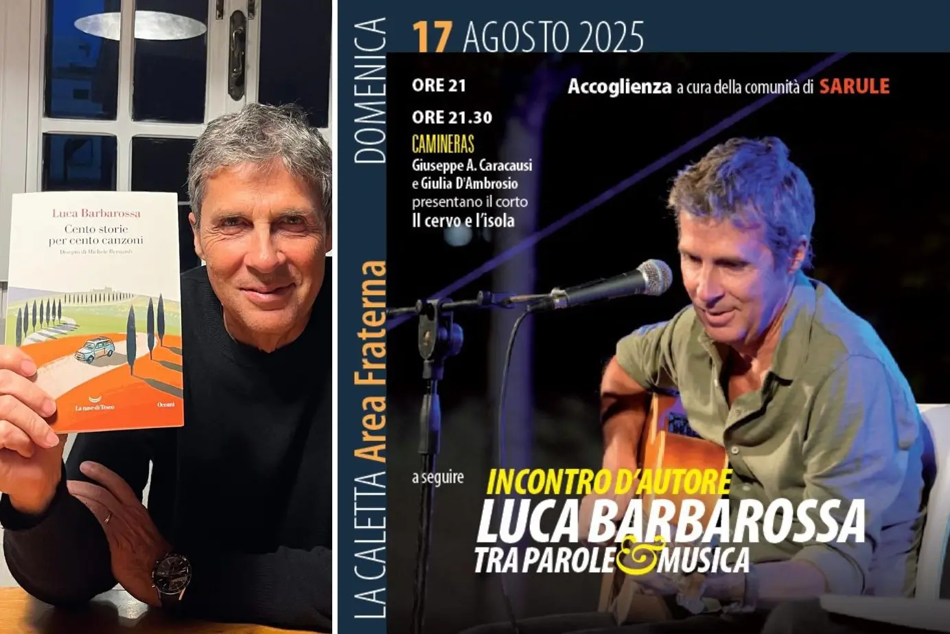 Tra racconti di vita e note indimenticabili: il 17 agosto a La Caletta arriva Luca Barbarossa
