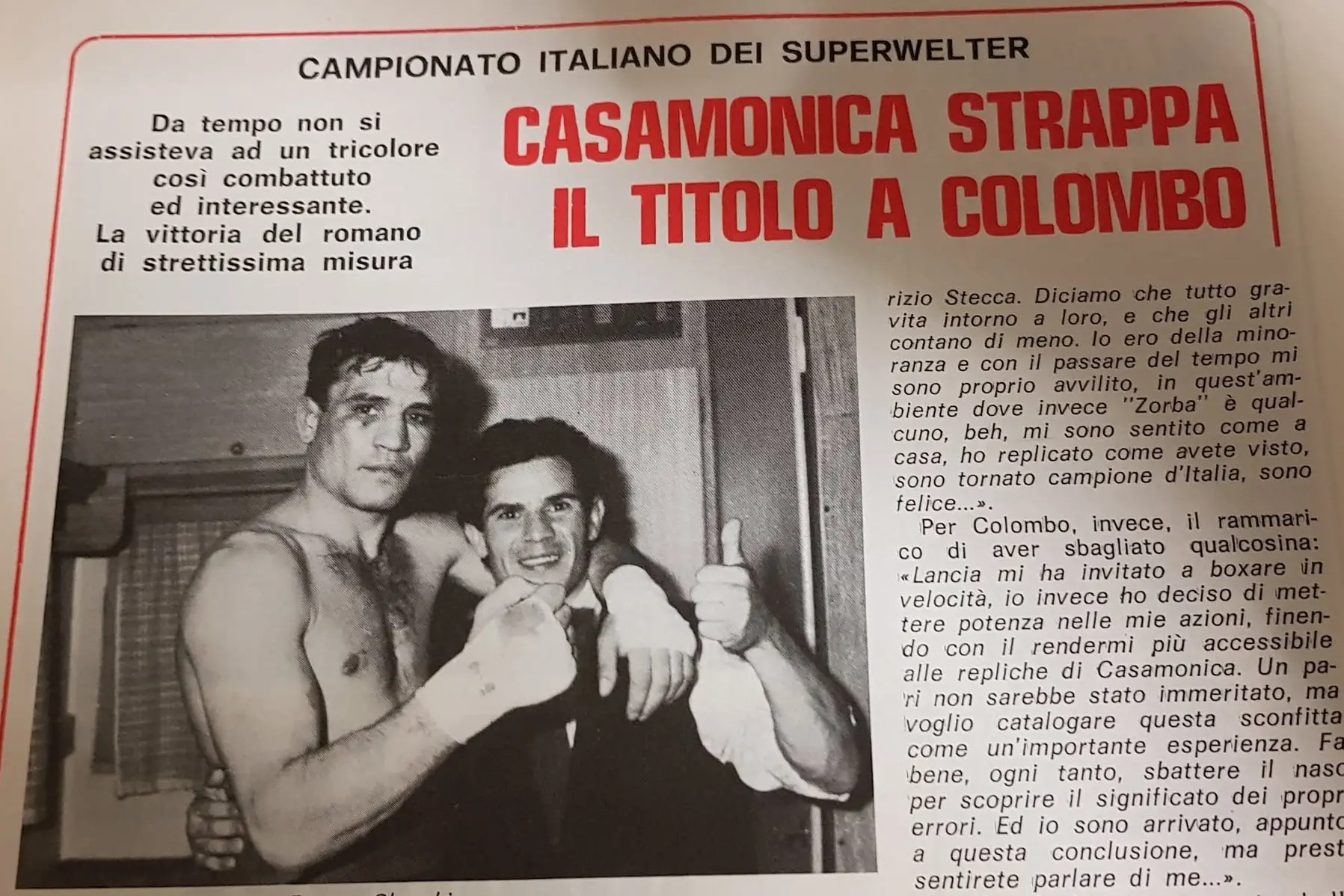 <p>Un ritaglio di giornale celebra Casamonica campione italiano</p>\\n