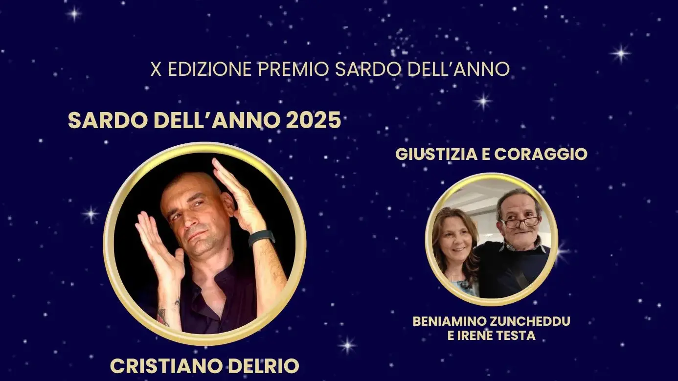 Delrio vince il Premio Sardo dell’Anno 2025. A Zuncheddu e Testa il Premio Esemplare di Giustizia e Coraggio
